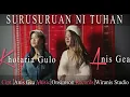 KHOTARIA GULO \u0026 ANIS GEA ( DUO BORNIS ) - SURUSURUAN NI TUHAN