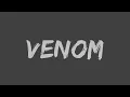 Download Lagu Eminem - Venom (Clean - Lyrics)