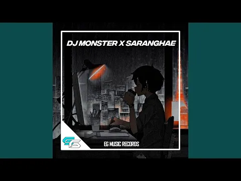 Download MP3 DJ MONSTER X SARANGHAE MENGKANE (Remix)