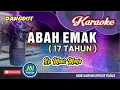 Download Lagu Abah Emak_17 Tahun_Karaoke Dangdut Keyboard_By_Manis Manja