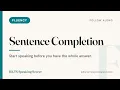IELTS Speaking Drill Sentence Completion Guided Fluency Practice