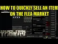 How To Quickly Sell An Item On The Flea Market - Escape From Tarkov