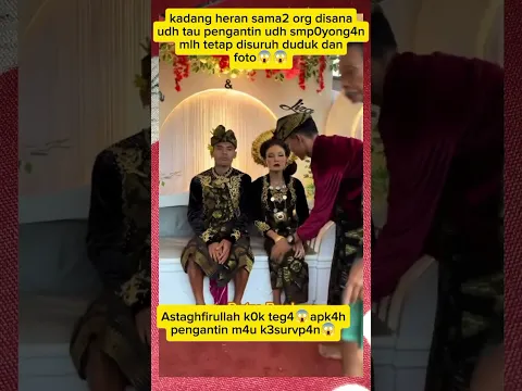 Apkh pengantin kelel4h4nš± #fypviral #trendingshorts