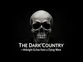 Lagu 💀 The Dark Country – Midnight Echoes from a Dying West 🔥 #DarkCountry #DarkAmericana