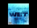 YFN LUCCI FT LATTO - WET ( SLOWED )
