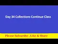 Day 34 full Course Collections Continue Class