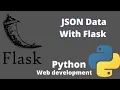 Flask tutorial - JSON Data with Flask Hindi