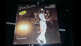COKE ESCOVEDO TRASH MAN 