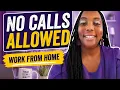 Work From Home Job With NO Phone Calls - Hiring Now