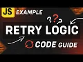 One Tiny Pattern That Saves Your App - Retry Logic JS Example