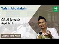 Download Lagu Ngaji Tafsir Al-Jalalain # Al-Jumu'ah # Ayat 1-11 # Gus Baha Terbaru