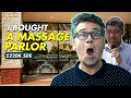 I Bought a Massage Parlor Here s Why