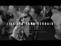 JIKA ITU YANG TERBAIK BREAKBEAT STADIUM