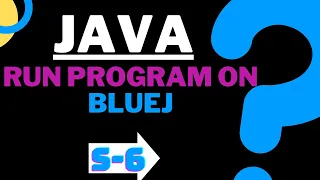 Write and Run Java Program on BlueJ BlueJ Tutorial Run and Install BlueJ