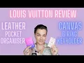 LV Pocket Organiser Canvas Keyholder Review - After a month of use