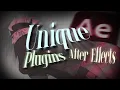 Unique After Effects Plugins YOU VE NEVER HEARD OF