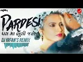 Download Lagu Pardesi Pal Ma Bhuli Jase    Nitin Barot    Dj Irfan's Remix    Mp3 Link In Description