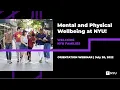 Mental and Physical Wellbeing at NYU