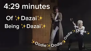 4 29 minutes of dazai being dazai these videos arebt mine 