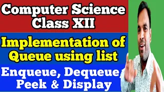 Queue using list Class 12 Python Data Structure Queue Operations on queue - Enqueue and Dequeue