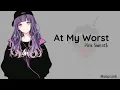 Download Lagu At My Worst - (Pink Sweat$) Lirik dan terjemahan dalam bahasa indonesia