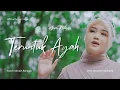 Lagu Sara Rahayu - Teruntuk Ayah
