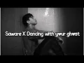 Download Lagu I stay up all night X Saware | Dancing with your ghost x saware ❤️‍🩹