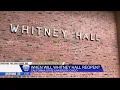 Chico State discusses costly options for Whitney Hall s future