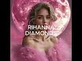 Download Lagu MP3 Rihanna Daimonds