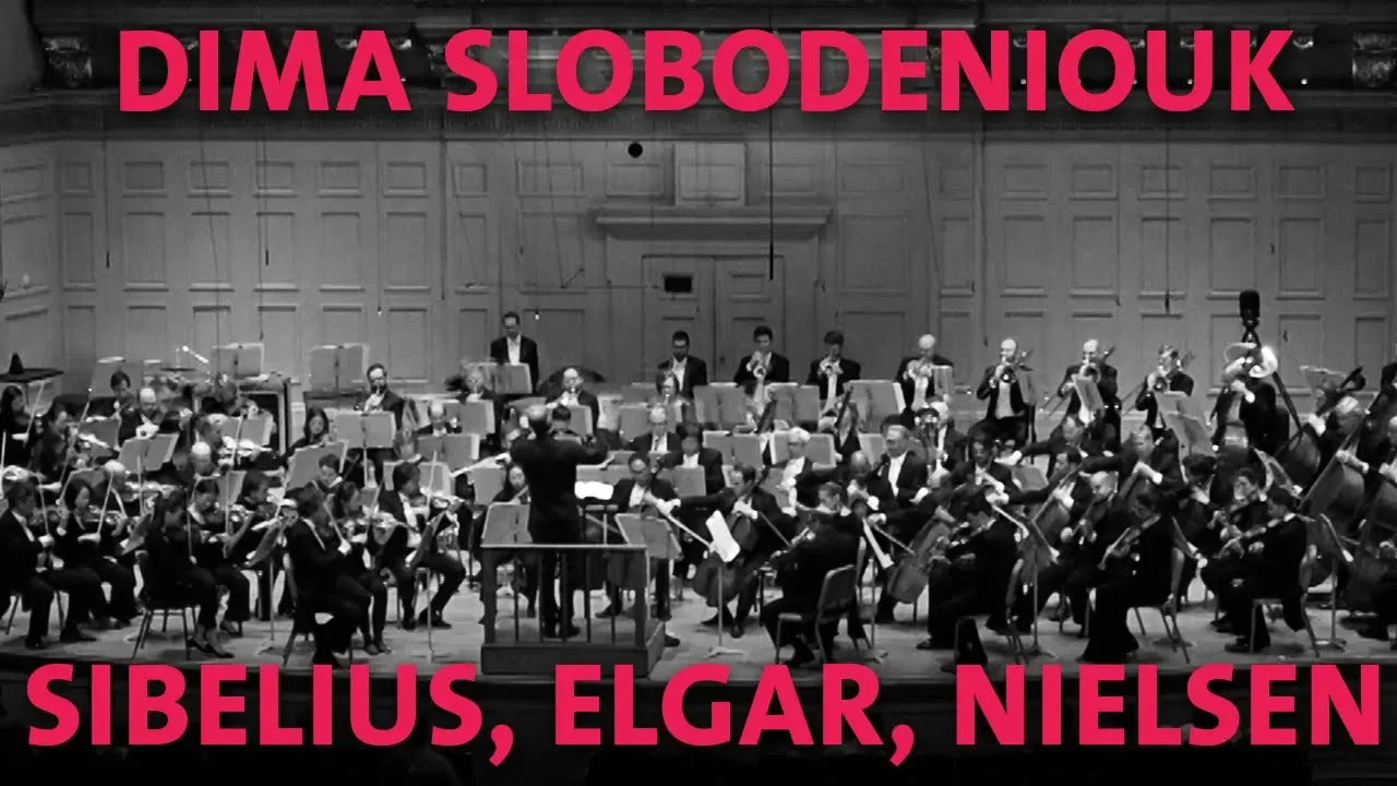 Dima Slobodeniouk - Sibelius, Elgar, Nielsen