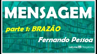 Mensagem (1934), de Fernando Pessoa (parte 1: Brazão).  Prof. Marcelo Nunes