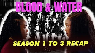 blood and water season 1 to 2 full recap 