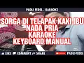 Download Lagu SURGA DI TELAPAK KAKI IBU [KARAOKE] NADA PRIA - FULL STRING PENGIRING