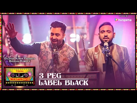 Download MP3 T-Series Mixtape Punjabi:3 Peg/Label Black | Sharry Mann Gupz Sehra| Bhushan Kumar Ahmed K Abhijit V