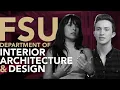 Student Perspectives - Department of Interior Architecture Design FSU College of Fine Arts