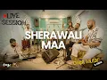 Lagu Sherawali Maa | OMJA \u0026 Crew | The Live Series 2026