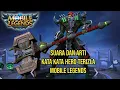 Download Lagu Suara Dan Arti Kata Kata Hero Terizla | Mobile Legends:Bang Bang