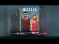 Lagu Bottle - Sumit Parta New Song | Haryanvi New Song | Freshify | 2025