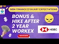 SALARY After MBA Finance Bonus Hike HSBC JP Morgan Morgan Stanley MY EXPERIENCE