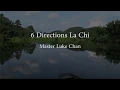 Lagu Chilel Qigong 6 Directions La Chi meditation