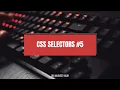 CSS selectors HTML CSS and JavaScript