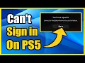 How to FIX Can t Sign into PS5 Account Login Error Tutorial