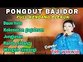 Download Lagu PONGDUT BAJIDOR - DAUN HIRIS || FULL ALBUM KENDANG BLEKUK || GENJLONGKEUN DULUR