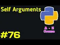 Class self arguments in python