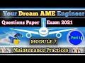 AME Module 7 - Maintenance practices DGCA EASA CAA EXAM Questions