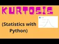 Kurtosis in Statistics Data Science Machine Learning
