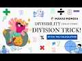 Never Use a Calculator Again The Complete Guide to Divisibility Rules for Exams