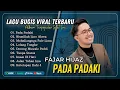 Download Lagu PADA PADAKI - Fajar Hijaz | BISMILLAH LINO AHERA | LOLANG TUNGKE  | LO’NA ATIKKU | LAGU BUGIS VIRAL