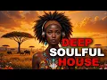 Download Lagu Afro Deep Soulful House  Chill, Relax \u0026 Focus Music