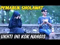 Download Lagu PRANK MABUK SHOLAWAT!! UKHTI CADAR KOK NANGIS